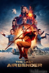 Avatar The Last Airbender (2024) Season 1 Hindi Dubbed Complete Web Series