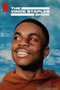 The Vince Staples Show (2024) Season 1 Hindi Dubbed Complete Web Series
