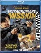 Extraordinary Mission (2017) Hindi Dubbed Movies