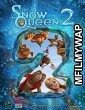 The Snow Queen 2 (2014) Hindi Dubbed Movie