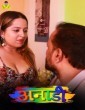 Anari (2024) Mastram Hindi Hot Short Film