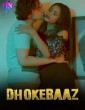 Dhokhebaaz (2024) HottyNotty Hindi Short Film