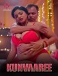 Kunvaaree (2024) S01 Part 1 Hulchul Hindi Web Series