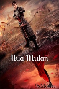 Hua Mulan (2020) ORG Hindi Dubbed Movie