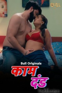Kaam Dand (2024) S01 part 1 Bullapp Hindi Web Series